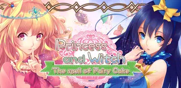 Princess&Witch-Spell of Cakes-