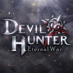 Devil Hunter: Eternal War XAPK Herunterladen