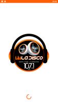 FM La Disco 107.1 MHz plakat