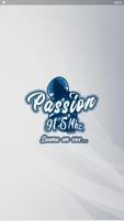 Passion FM  91.5 Mhz Affiche