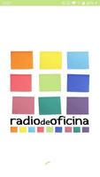 Radio De Oficina الملصق