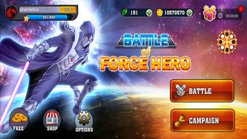 Battle of Force Hero Plakat