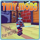 Tiny mobs mod for mcpe أيقونة