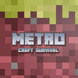 MetroCraft - Craftman Survival