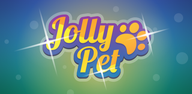 Pasos sencillos para descargar Jolly Pet: Game for Animals en tu dispositivo