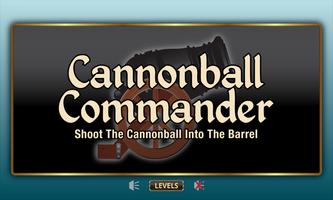Cannonball Commander Fun Poster