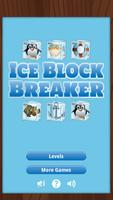 Ice Block Breaker Plakat