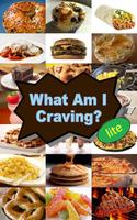 What Am I Craving? Lite Affiche