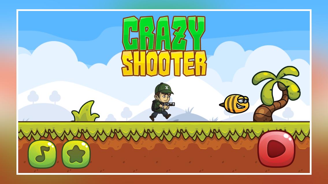Crazy shooters Crazy shooters