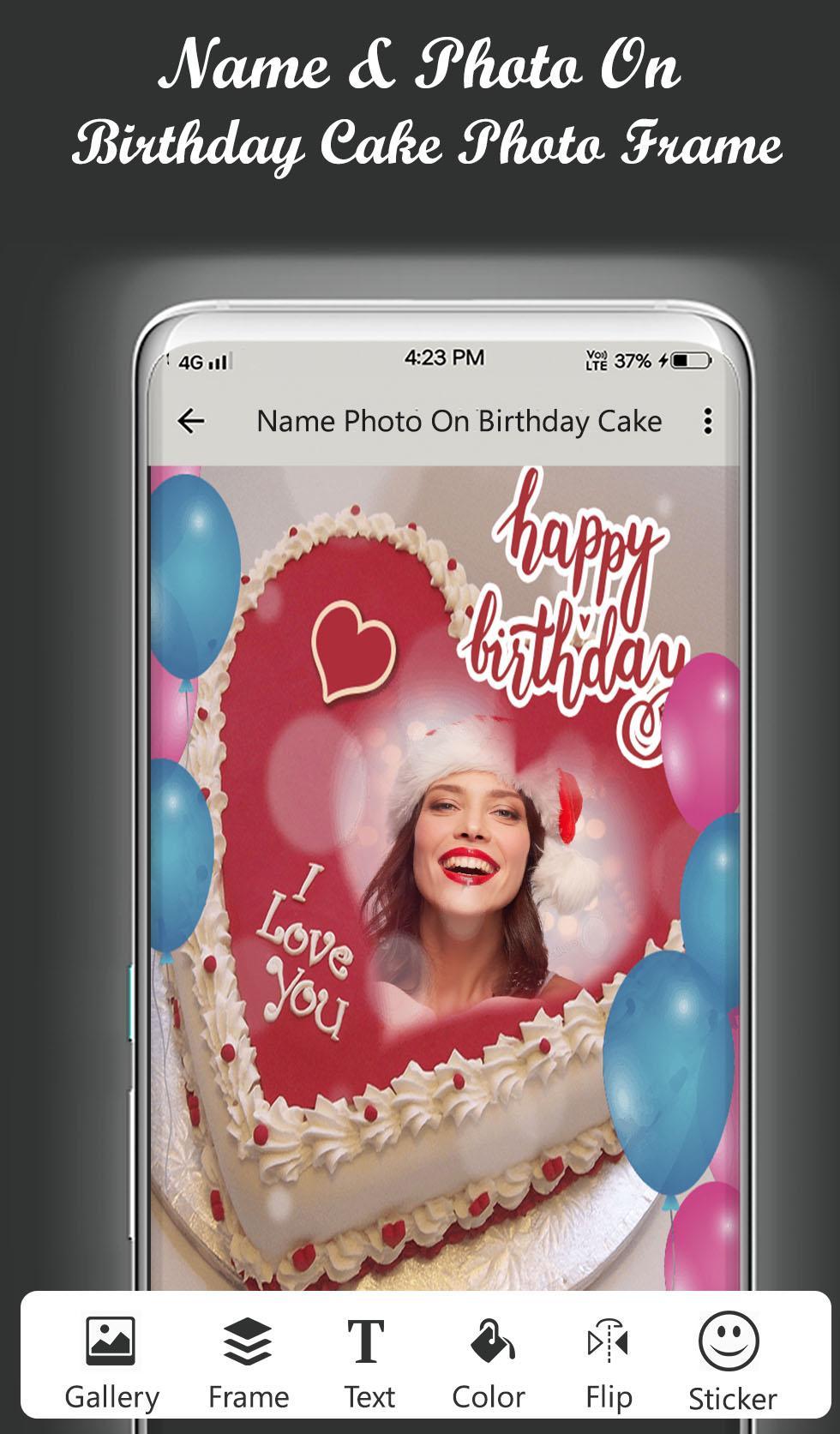 Name Photo On Birthday Cake Frame For Android Apk Download