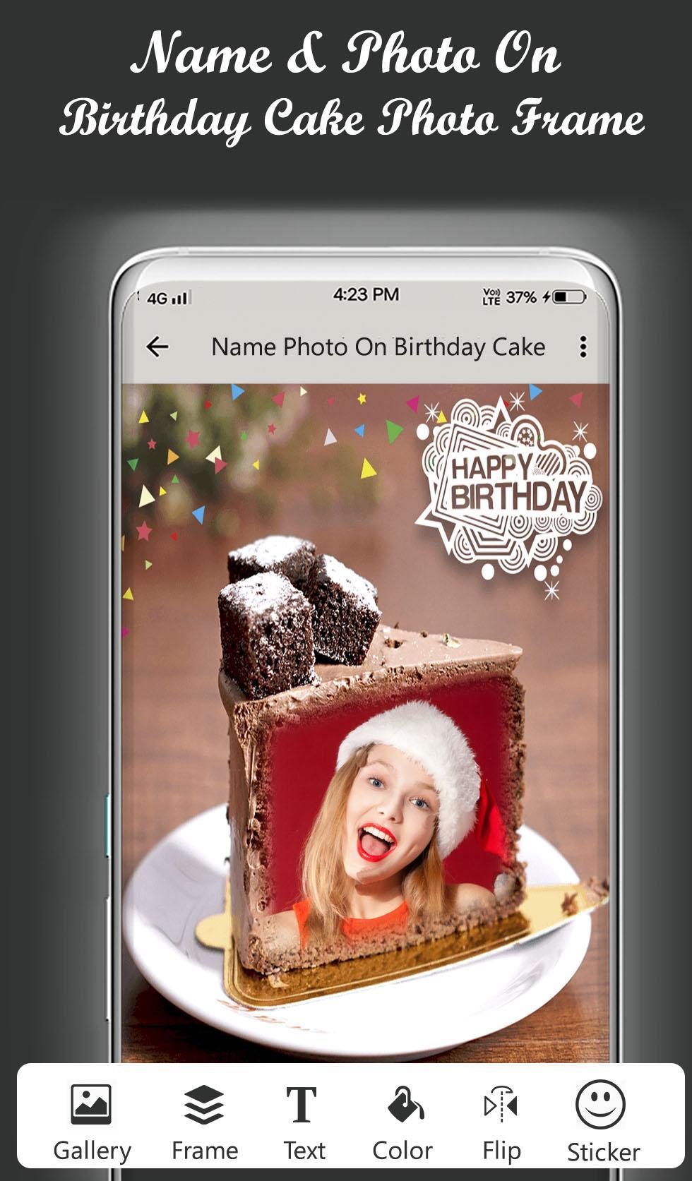 Name Photo On Birthday Cake Frame For Android Apk Download Name Photo On Birthday Cake Frame For Android Apk Download
