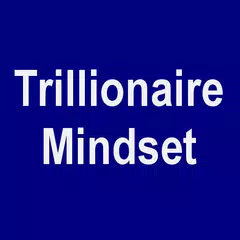 Trillionaire Mindset: Wealth アプリダウンロード