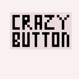 Crazy Button
