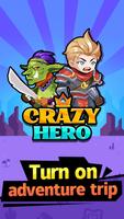 Crazy Hero poster