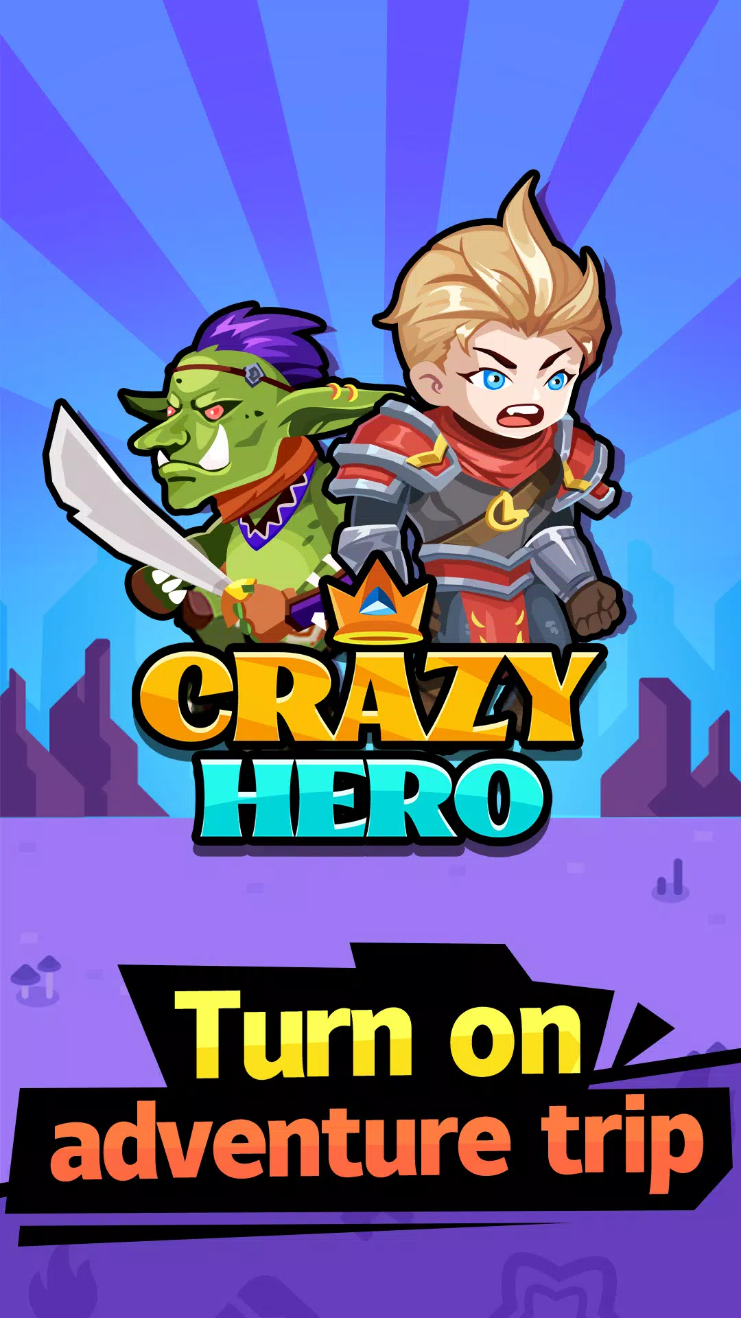 Crazy Hero APK