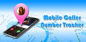 Mobile Caller Number Tracker