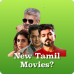 New Tamil Movies?