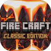 ”Fire craft: Classic edition