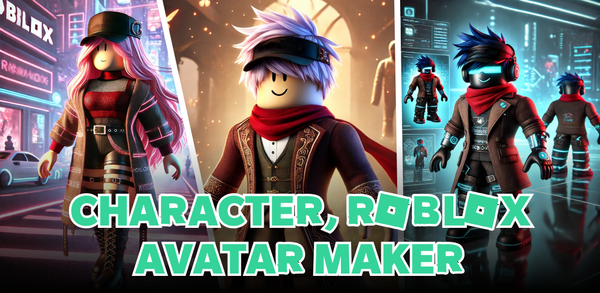 Как скачать последнюю версию Character, Roblox Avatar Maker APK 1.0.2 для Android 2025 image