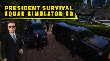 President Survival Squad Simulator 3D poster