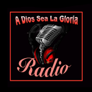 A Dios Sea La Gloria Radio TV APK