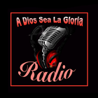 A Dios Sea La Gloria Radio TV icône