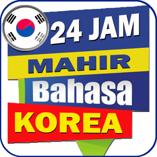 24 Jam Mahir Bahasa Korea - Te
