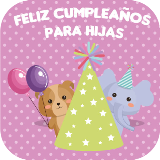 Feliz Cumpleaños Hija