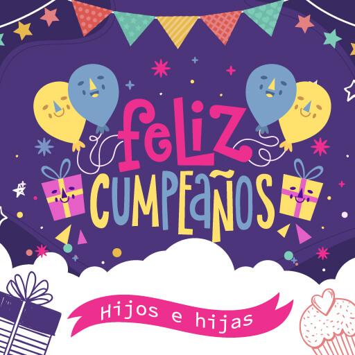 Feliz Cumpleaños Hijo e Hija