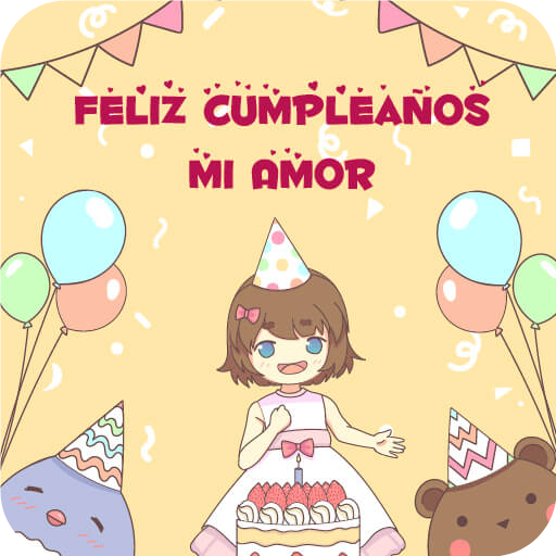 Feliz Cumpleaños Mi Amor