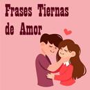 Frases Tiernas de Amor - Frases de Amor hermosas APK