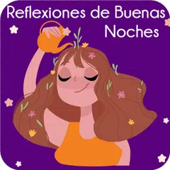 Reflexiones de Buenas Noches APK 下載