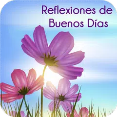 Reflexiones de Buenos Dias APK download