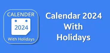 Calendar 2024 & Holidays
