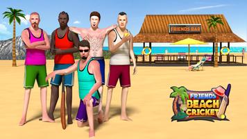 Friends Beach Cricket Cartaz