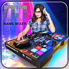 DJ Name Mixer app آئیکن
