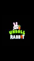 Unroll Rabbit Affiche