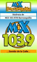 Poster Emisora Mix 103.9FM Barranquilla