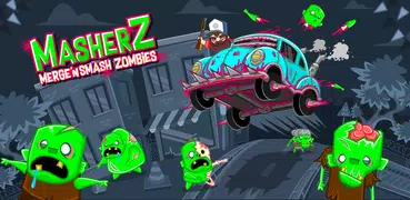 MasherZ: Merge’n Smash Zombies