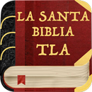 Biblia Traducida al Lenguaje Actual (TLA) APK