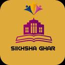 Shiksha Ghar APK