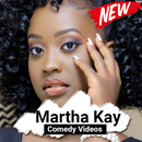 Martha Kay Comedy Videos APK