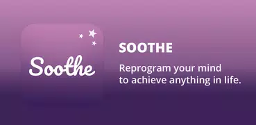 Soothe: Positive Affirmations
