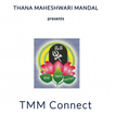 TMM Connect - Thane Maheshwari Mandal Connect