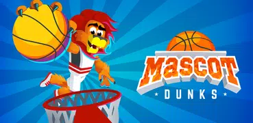 Mascot Dunks