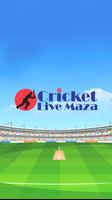 Cricket live maza poster