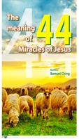 Jesus 44 Miracles Meaning ポスター
