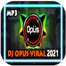 DJ Opus TikTok Remix Offline 2021 APK