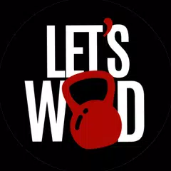 Let's WOD: Workout Generator アプリダウンロード