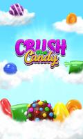 Crush The Candy capture d'écran 2
